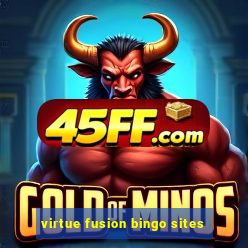 virtue fusion bingo sites